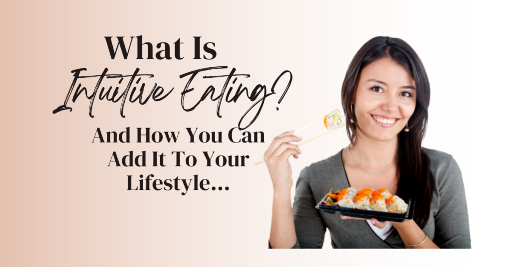 what is intuitive eating?
